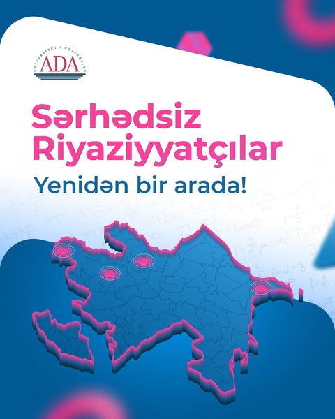 ADA Universiteti “Sərhədsiz riyaziyyatçılar” üçün qeydiyyata başlayıb