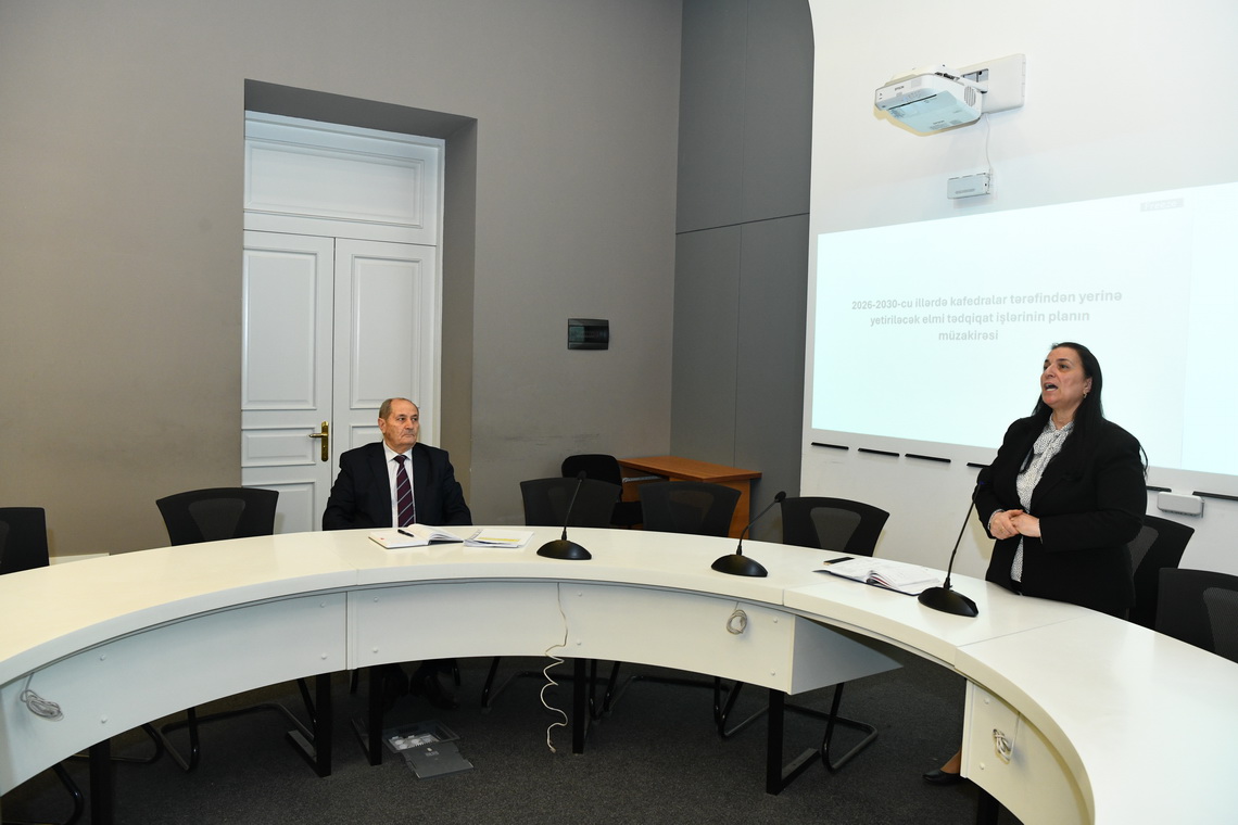 ADNSU-da 2026-2030-cu illər üçün elmi-tədqiqat mövzuları müzakirə olunub