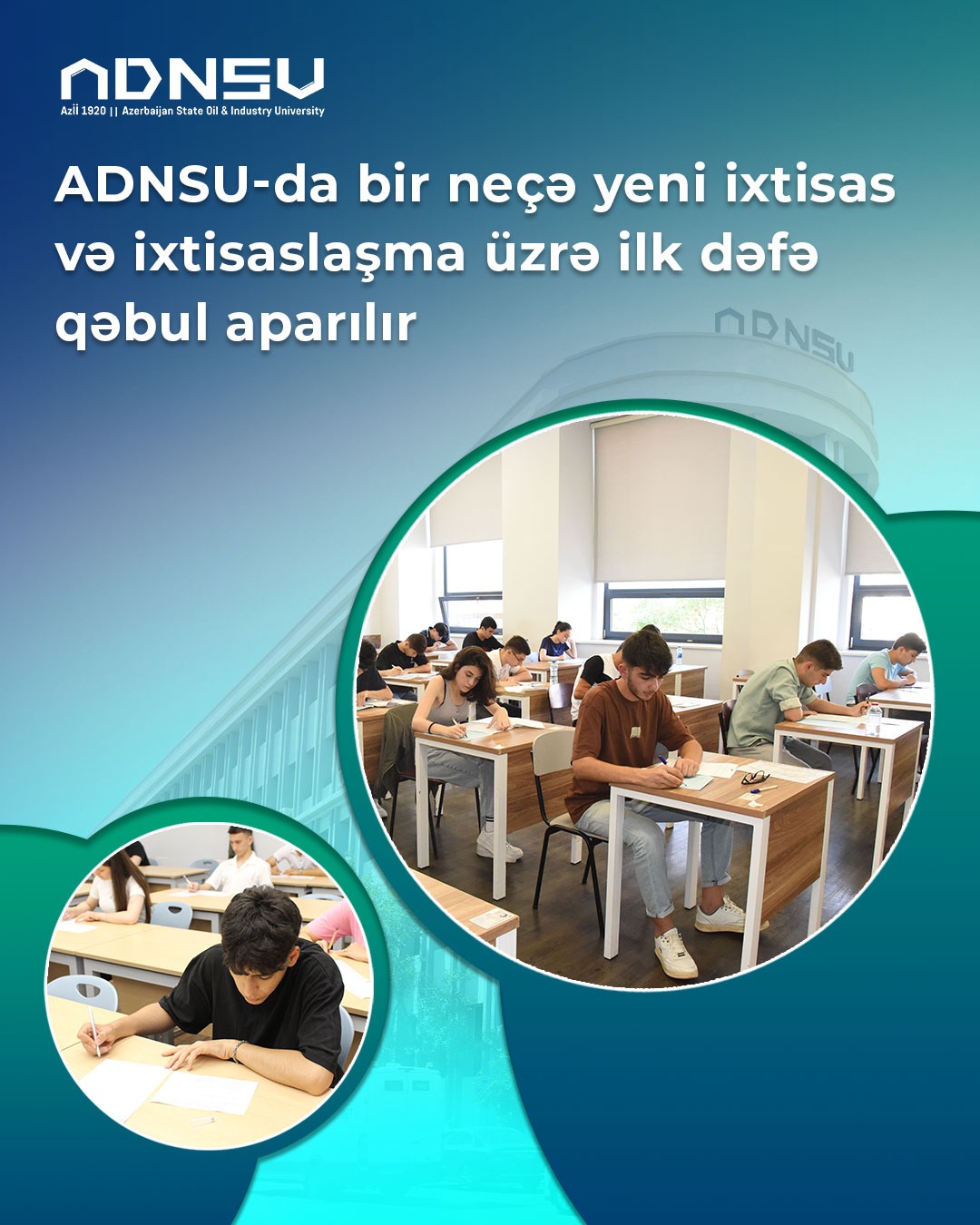 ADNSU-da bir neçə yeni ixtisas və ixtisaslaşma üzrə ilk dəfə qəbul aparılır