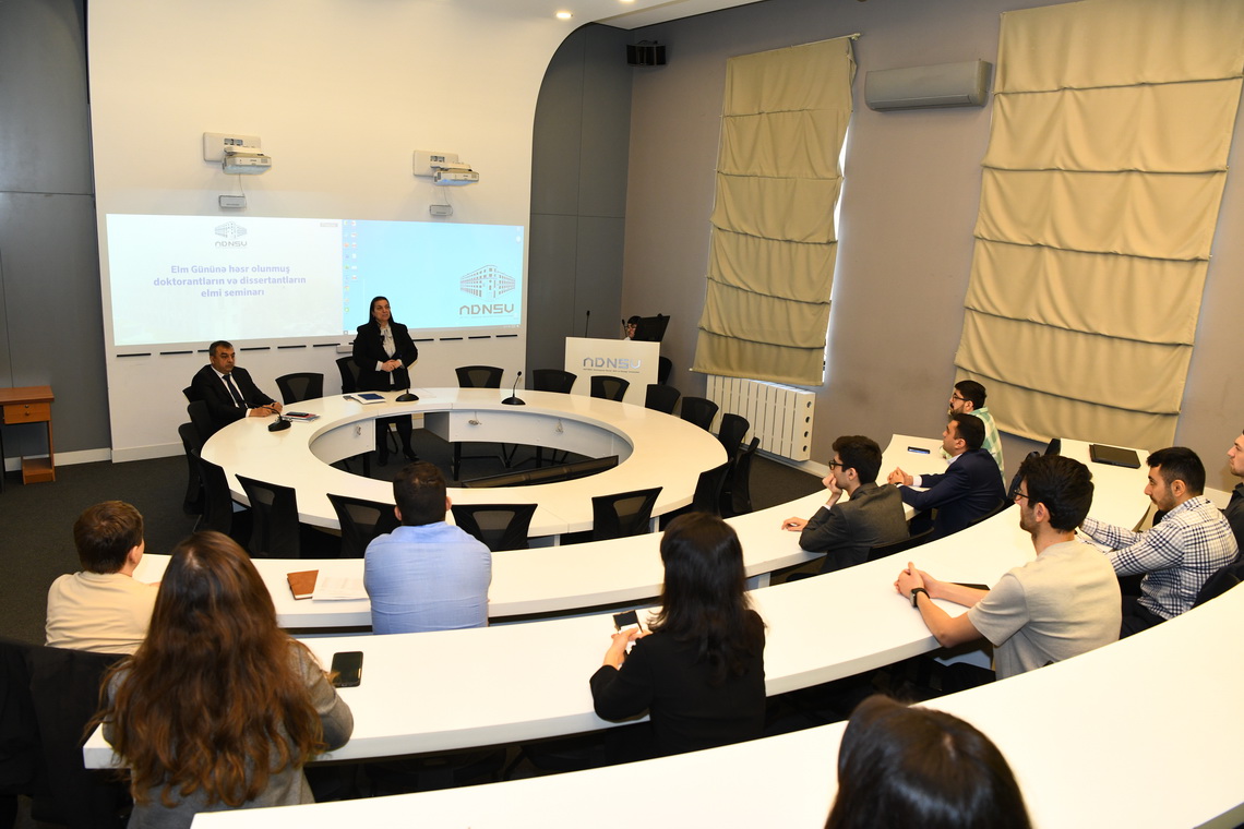 ADNSU-da doktorantların elmi seminarı keçirilib 
