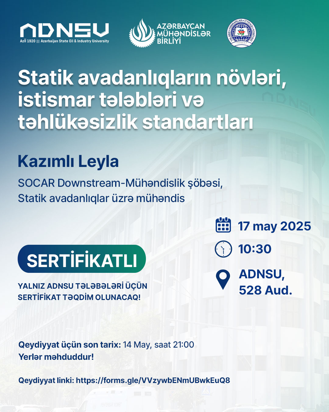 ADNSU-da mühəndislik üzrə təhsil alan tələbələr üçün təlim keçiriləcək