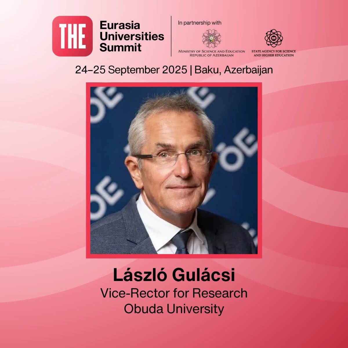 “Avrasiya Universitetlərinin Sammiti”nin növbəti spikerlər siyahısı açıqlanıb