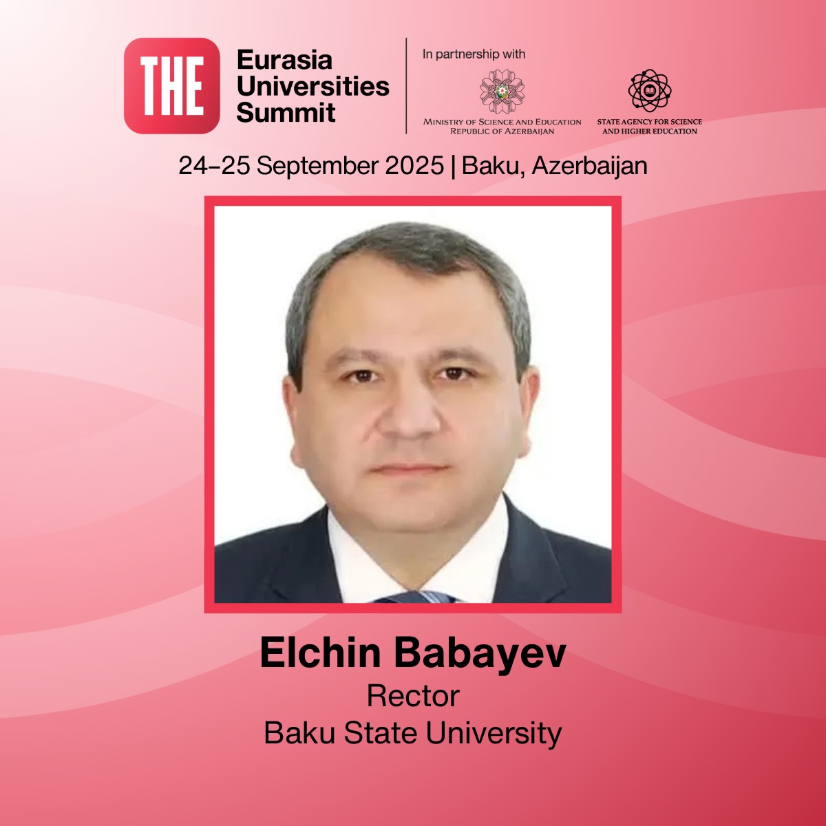 “Avrasiya Universitetlərinin Sammiti”nin növbəti spikerlər siyahısı açıqlanıb