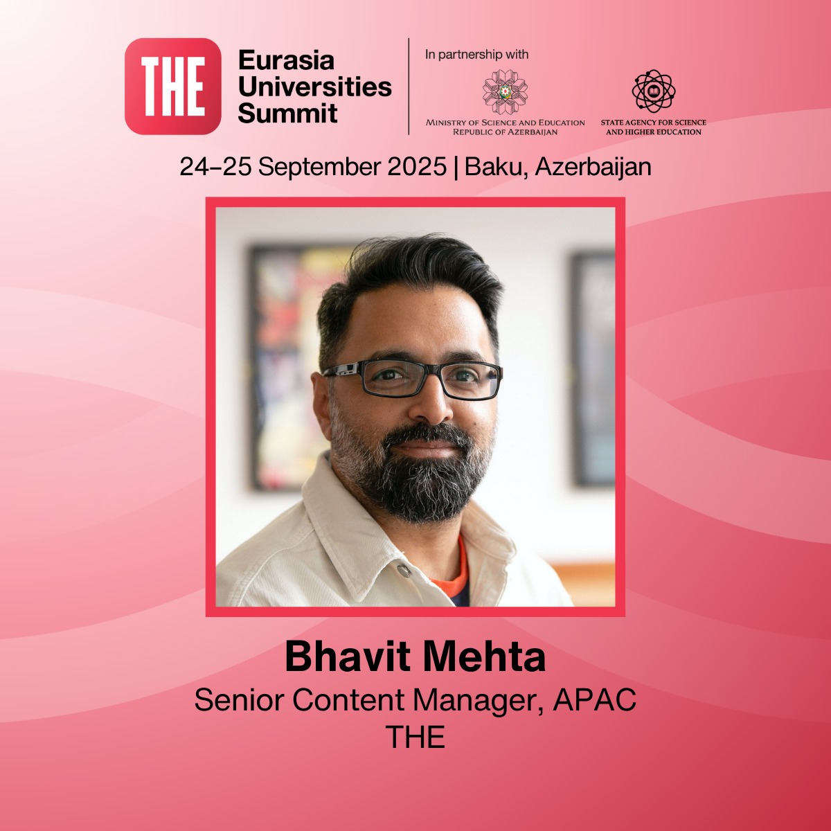 “Avrasiya Universitetlərinin Sammiti”nin növbəti spikerlər siyahısı açıqlanıb