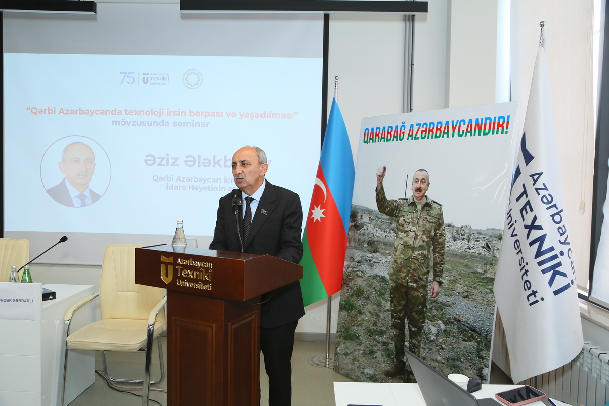 AzTU-da “Qərbi Azərbaycanda texnoloji irsin bərpası və yaşadılması” adlı seminar keçirilib