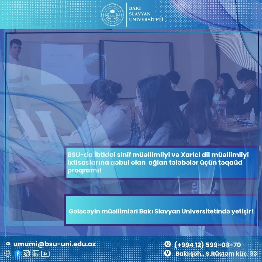BSU müəllim olmaq istəyən oğlan tələbələrinə təqaüd verəcək