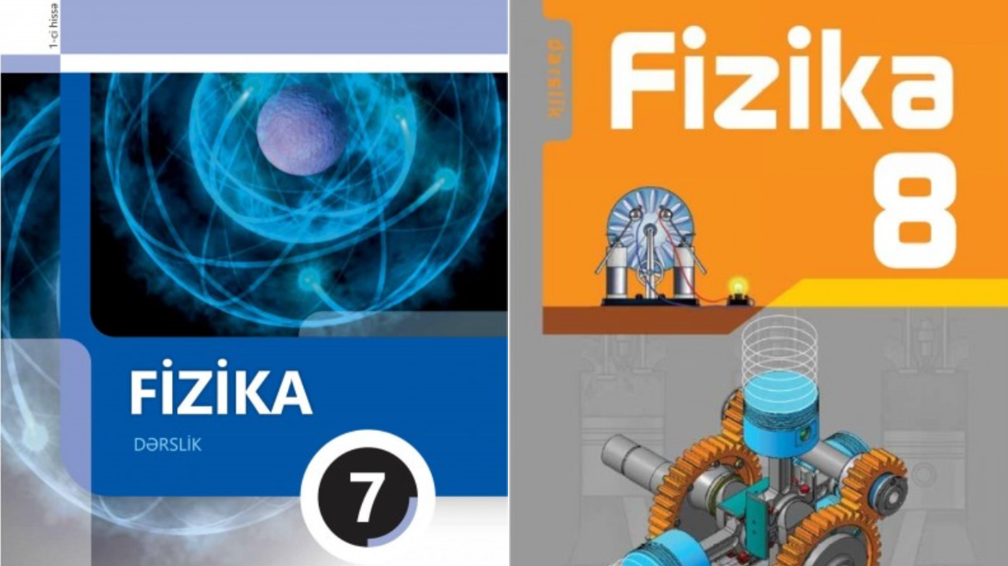 Dərslik müəllifi: Yeni “Fizika” dərsliyində sualların tərtibinə xüsusi diqqət yetirilib 