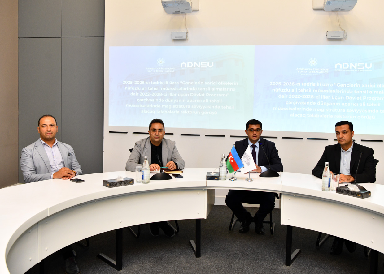 Dövlət Proqramı çərçivəsində xaricdə təhsil alacaq ADNSU məzunları ilə görüş keçirilib