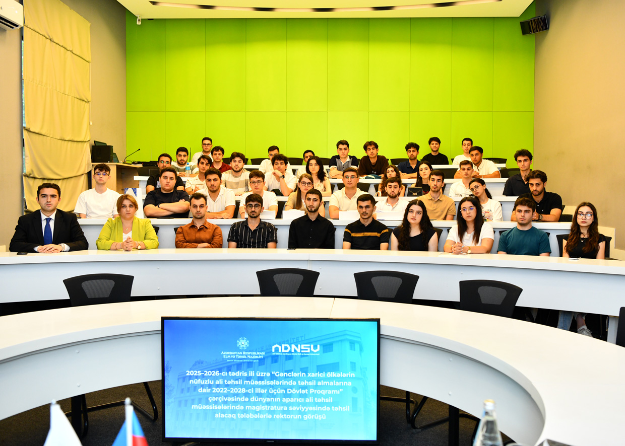Dövlət Proqramı çərçivəsində xaricdə təhsil alacaq ADNSU məzunları ilə görüş keçirilib