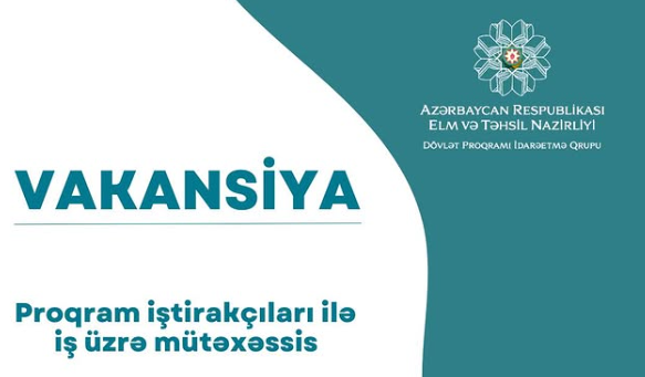 Dövlət Proqramı İdarəetmə Qrupu vakansiya elan edir 