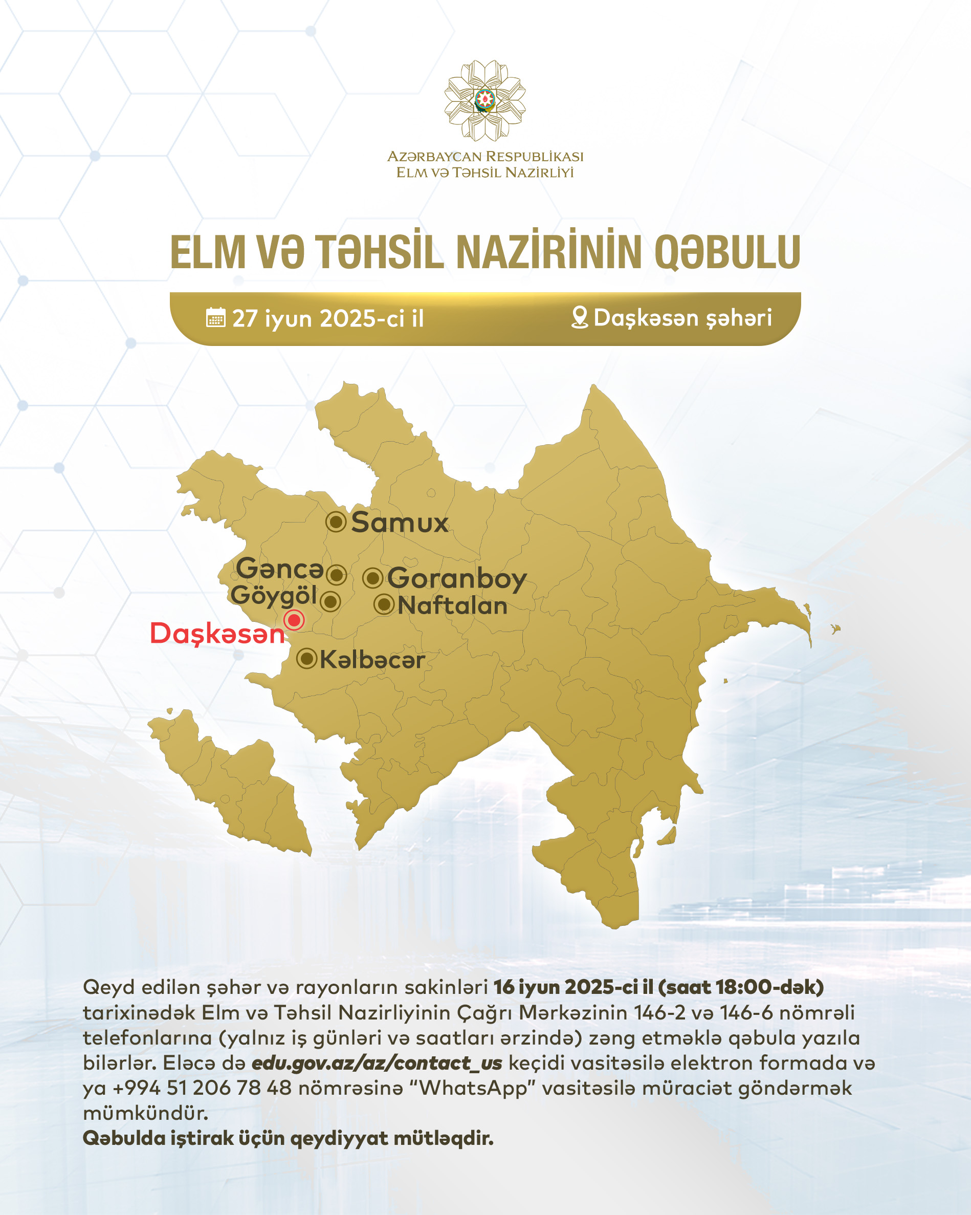 Elm və təhsil naziri Daşkəsəndə vətəndaşları qəbul edəcək