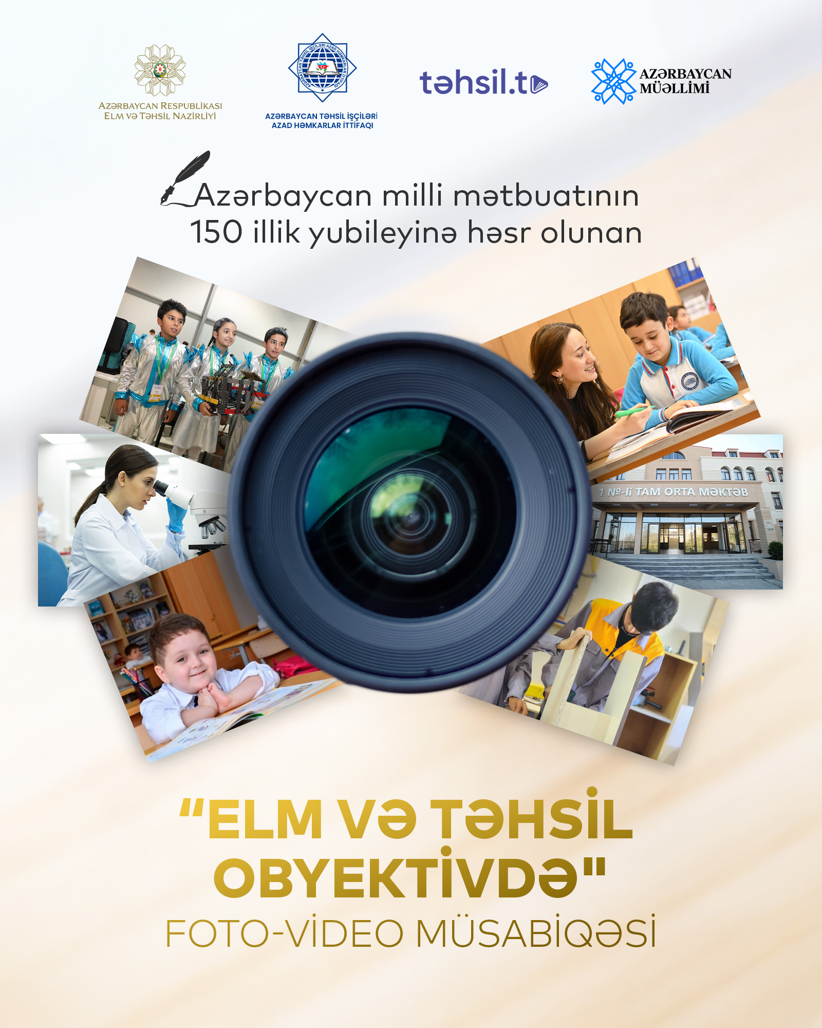 “Elm və təhsil obyektivdə" foto-video müsabiqəsi başlayır