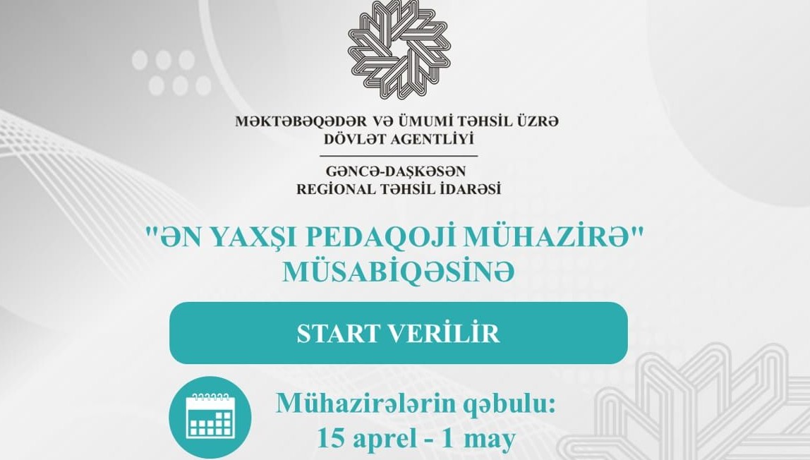 “Ən yaxşı pedaqoji mühazirə” müsabiqəsi başlayıb 