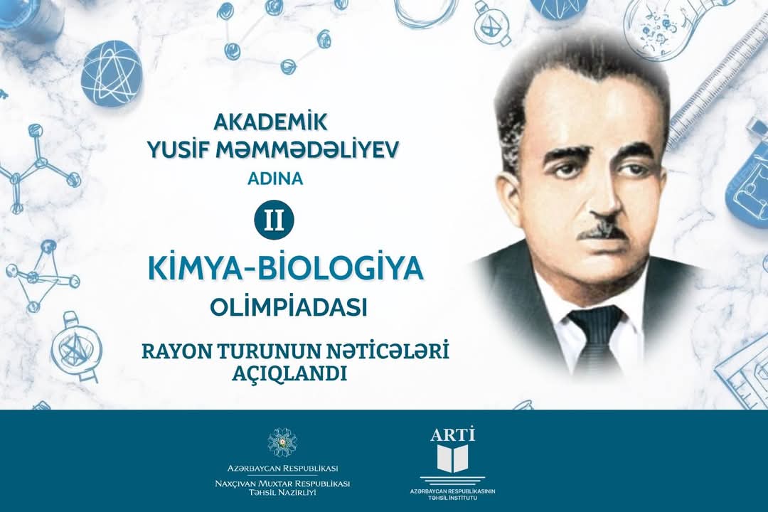 II Kimya-Biologiya olimpiadasının rayon turunun nəticələri açıqlanıb 