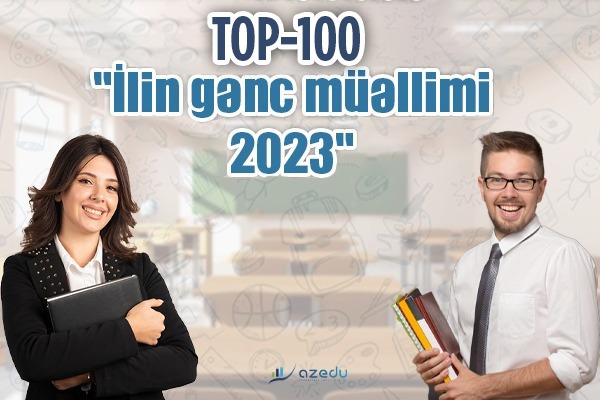 “İlin gənc müəllimi - 2024” müsabiqəsinə qeydiyyat davam edir 