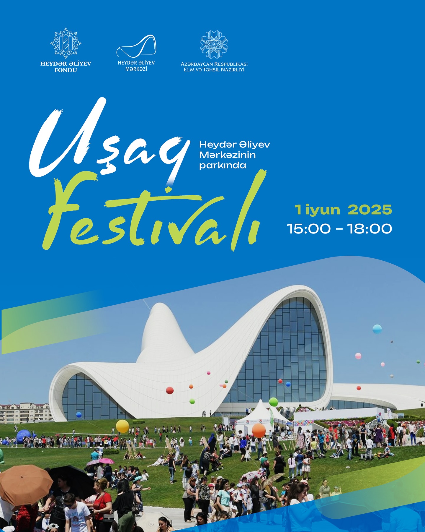 İyunun 1-də Uşaq Festivalı keçiriləcək