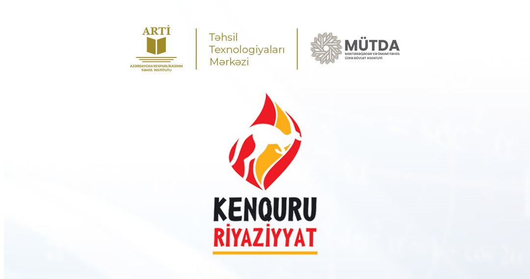 Kenquru Beynəlxalq Riyaziyyat Müsabiqəsinə qeydiyyat müddəti uzadılıb 