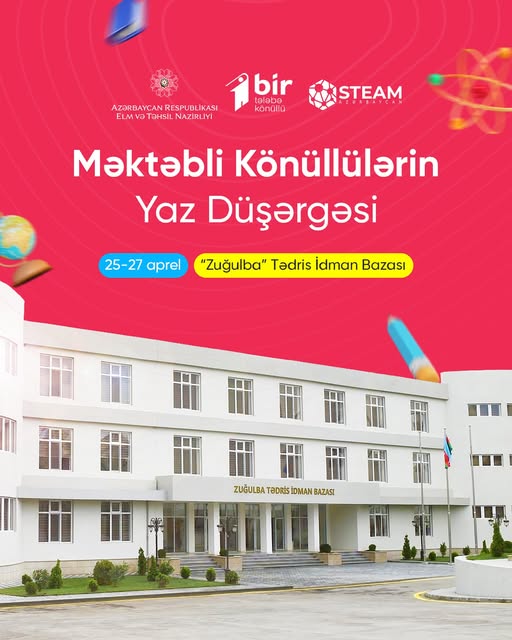 “Məktəbli könüllülərin yaz düşərgəsi” təşkil olunacaq