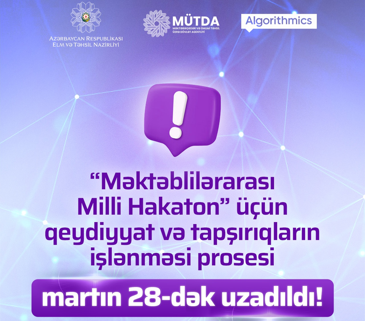 “Məktəblilərarası Milli Hakaton - 2025” müsabiqəsinin ilkin mərhələsinin müddəti uzadılıb 