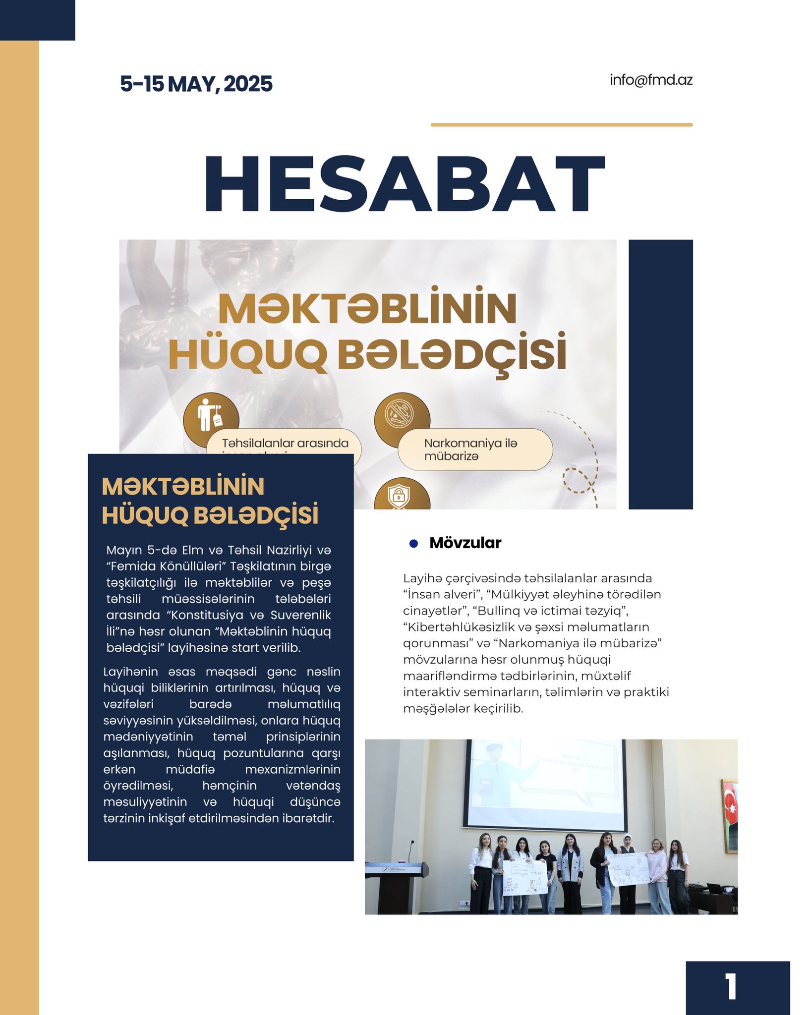 “Məktəblinin hüquq bələdçisi” layihəsinin ilkin hesabatı təqdim edilib