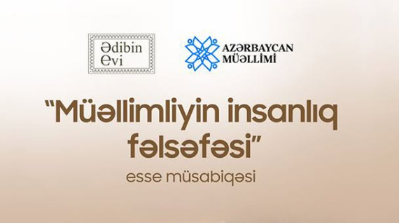 “Müəllimliyin insanlıq fəlsəfəsi” esse müsabiqəsinin ən yaxşı 20 iştirakçısının adı açıqlandı 