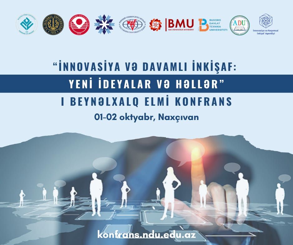 NDU-da innovasiya və davamlı inkişafla bağlı elmi konfrans keçiriləcək