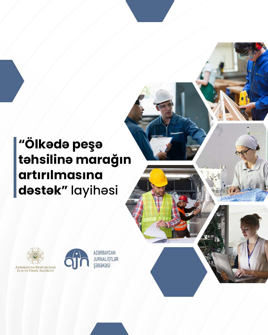 Peşə təhsili ilə bağlı layihənin icrasına başlanılıb