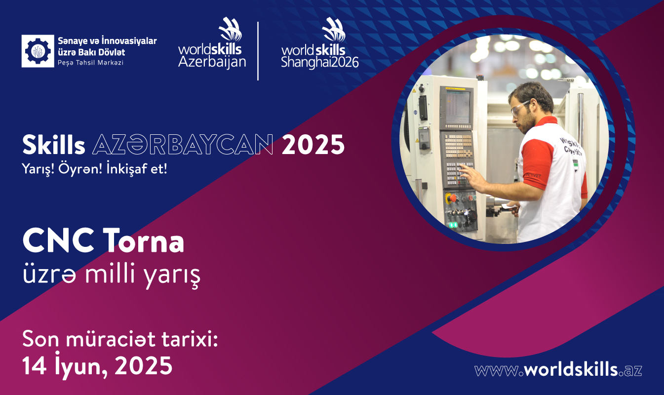 Peşə təhsili üzrə milli bacarıq yarışına qeydiyyat başlayıb