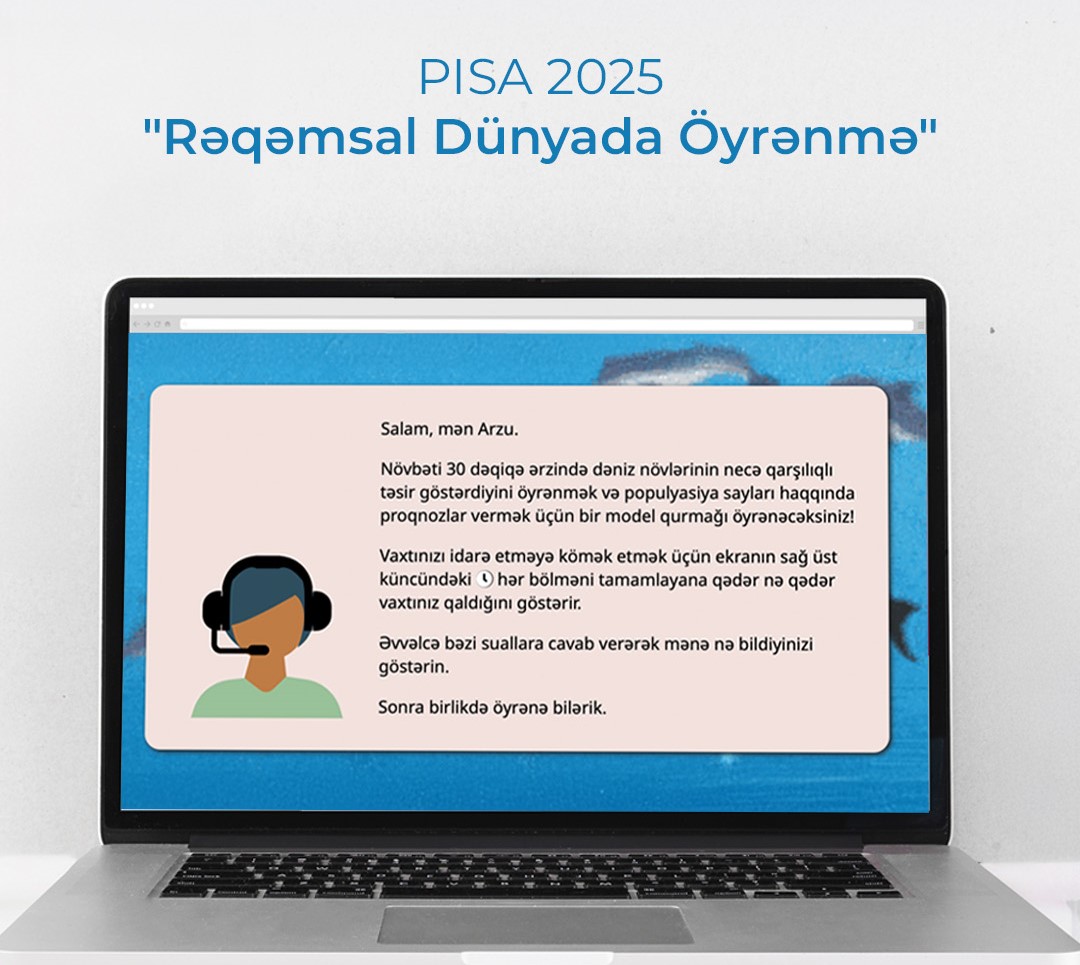 PISA 2025 qiymətləndirməsinə yeni sahə əlavə olunub 