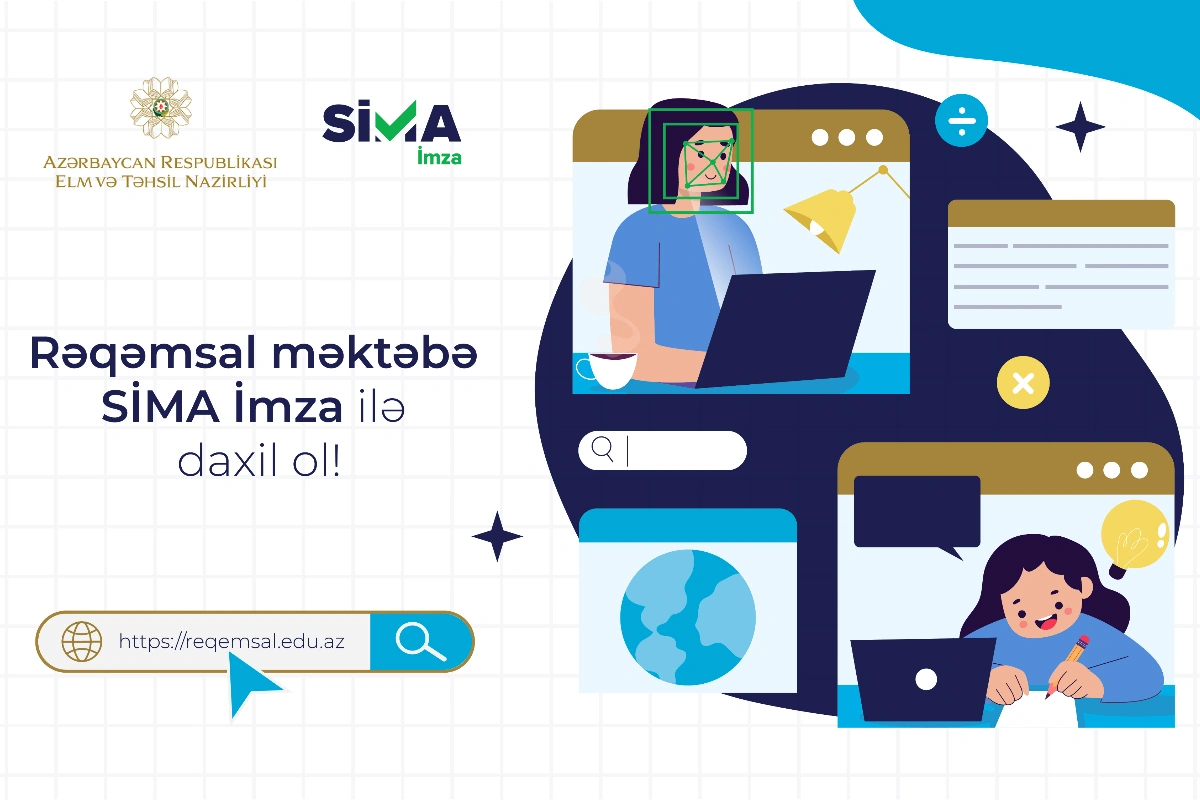 “Rəqəmsal məktəb” platformasına “SİMA İmza” ilə giriş təmin edildi 