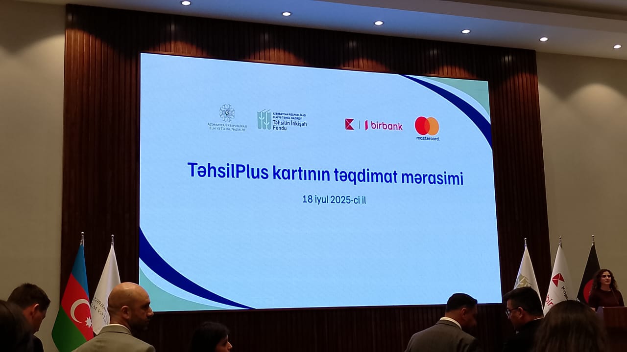 Təhsil işçiləri üçün güzəştli TəhsilPlus kartı ictimaiyyətə təqdim olunub  