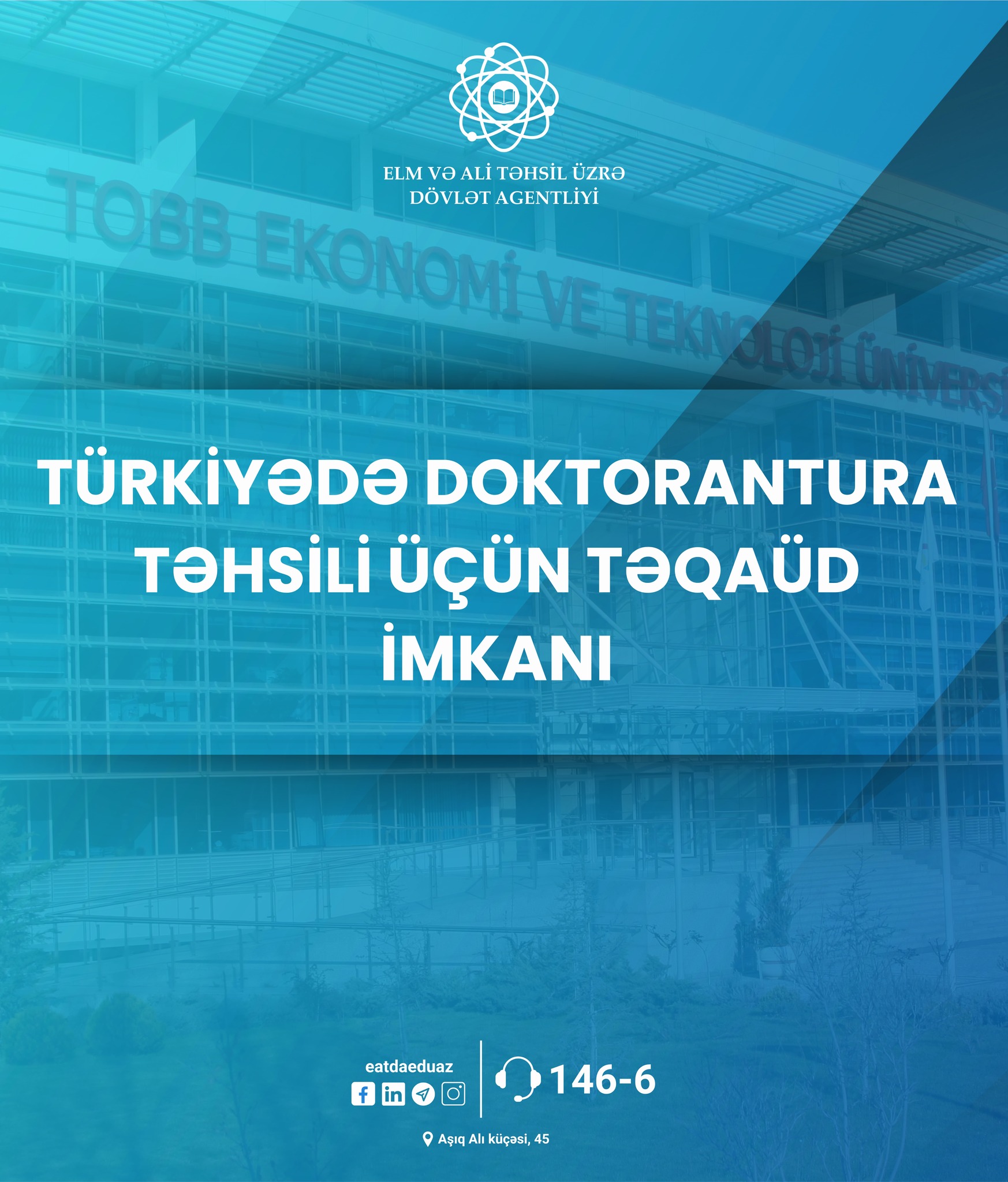 Türkiyədə doktorantura təhsili üçün təqaüd imkanı