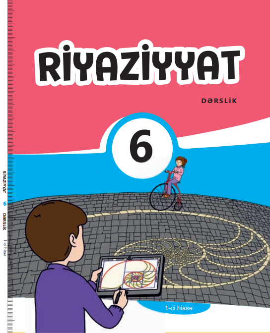 Yeni dərslik müasir yanaşmalarla riyaziyyatı öyrədəcək