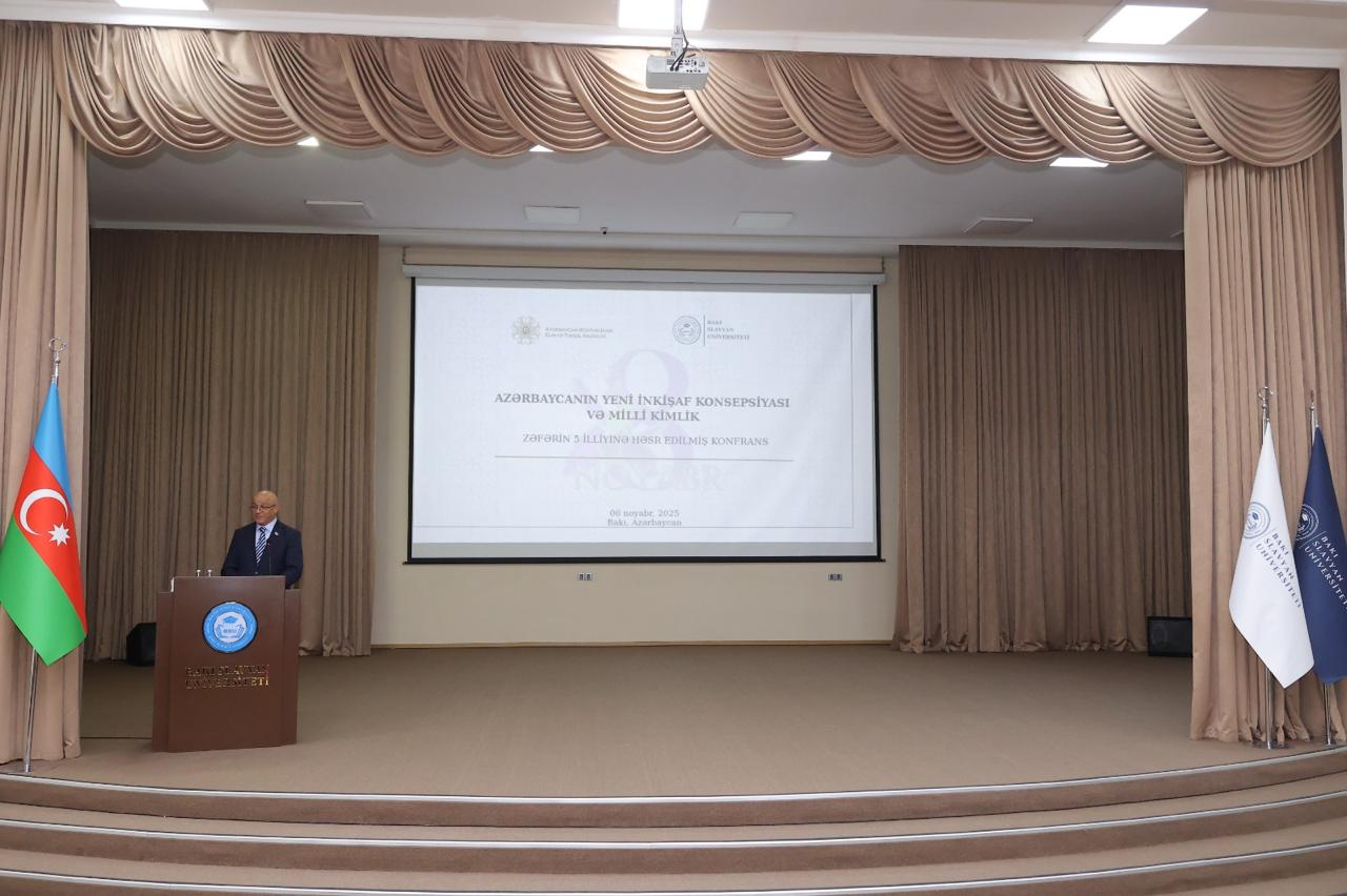 BSU-da "Azərbaycanın Yeni İnkişaf Konsepsiyası və Milli Kimlik" konfransı keçirilib 