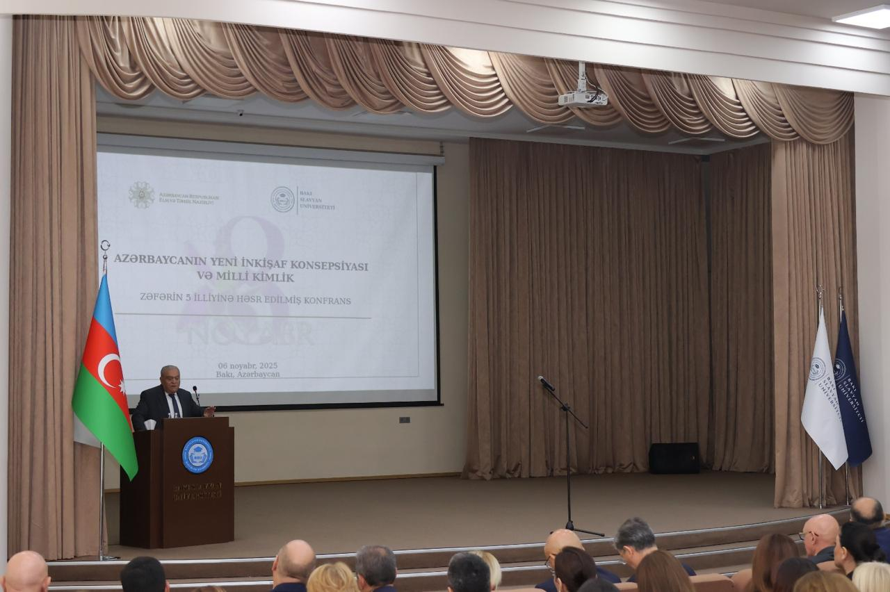 BSU-da "Azərbaycanın Yeni İnkişaf Konsepsiyası və Milli Kimlik" konfransı keçirilib 