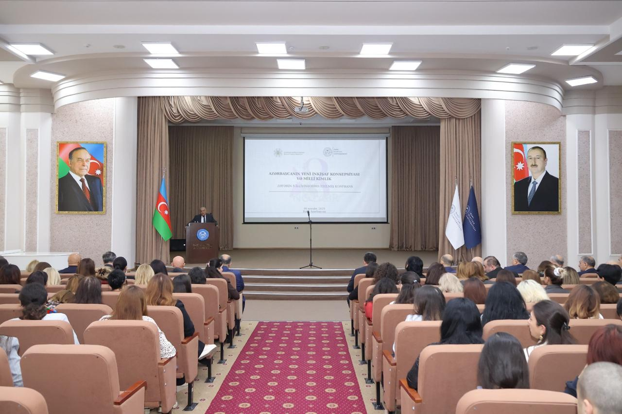 BSU-da "Azərbaycanın Yeni İnkişaf Konsepsiyası və Milli Kimlik" konfransı keçirilib 