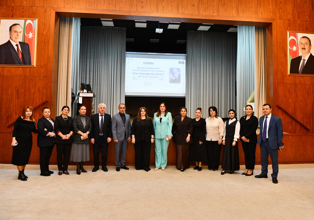 ADNSU-da Bəxtiyar Vahabzadənin 100 illiyinə həsr olunmuş tədbir keçirilib