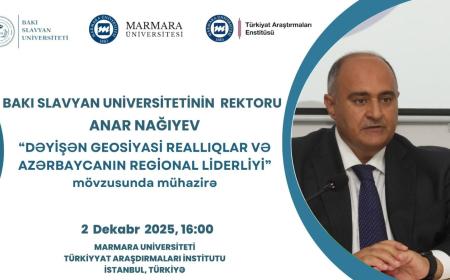 BSU-nun rektoru Marmara Universitetində mühazirə ilə çıxış edəcək 