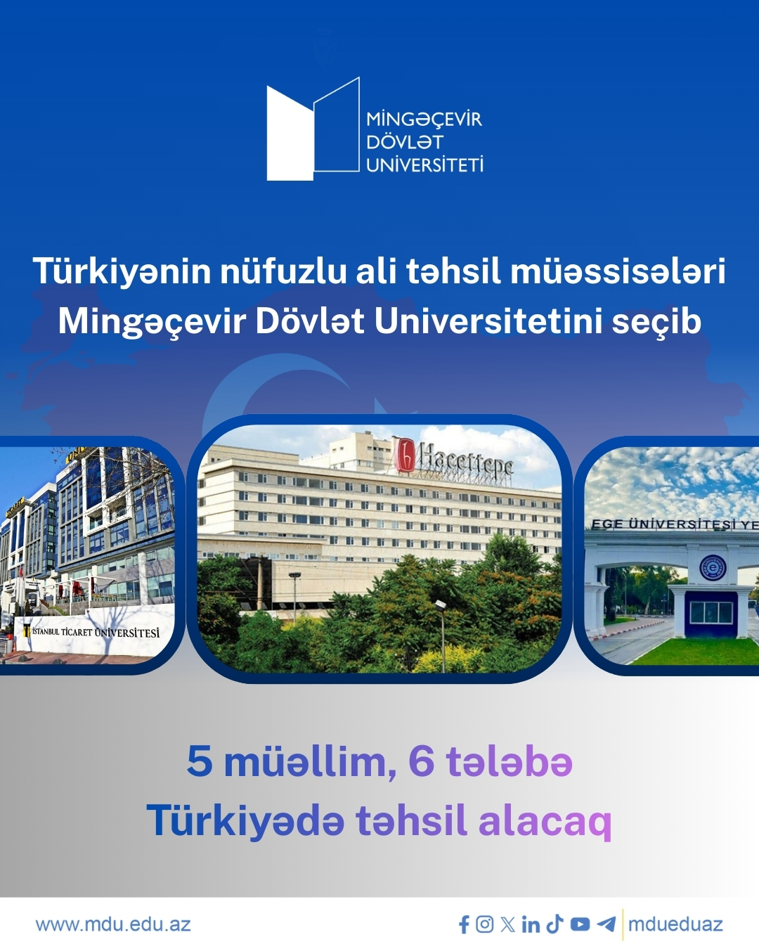 Türkiyənin nüfuzlu universitetləri MDU-nu seçib: