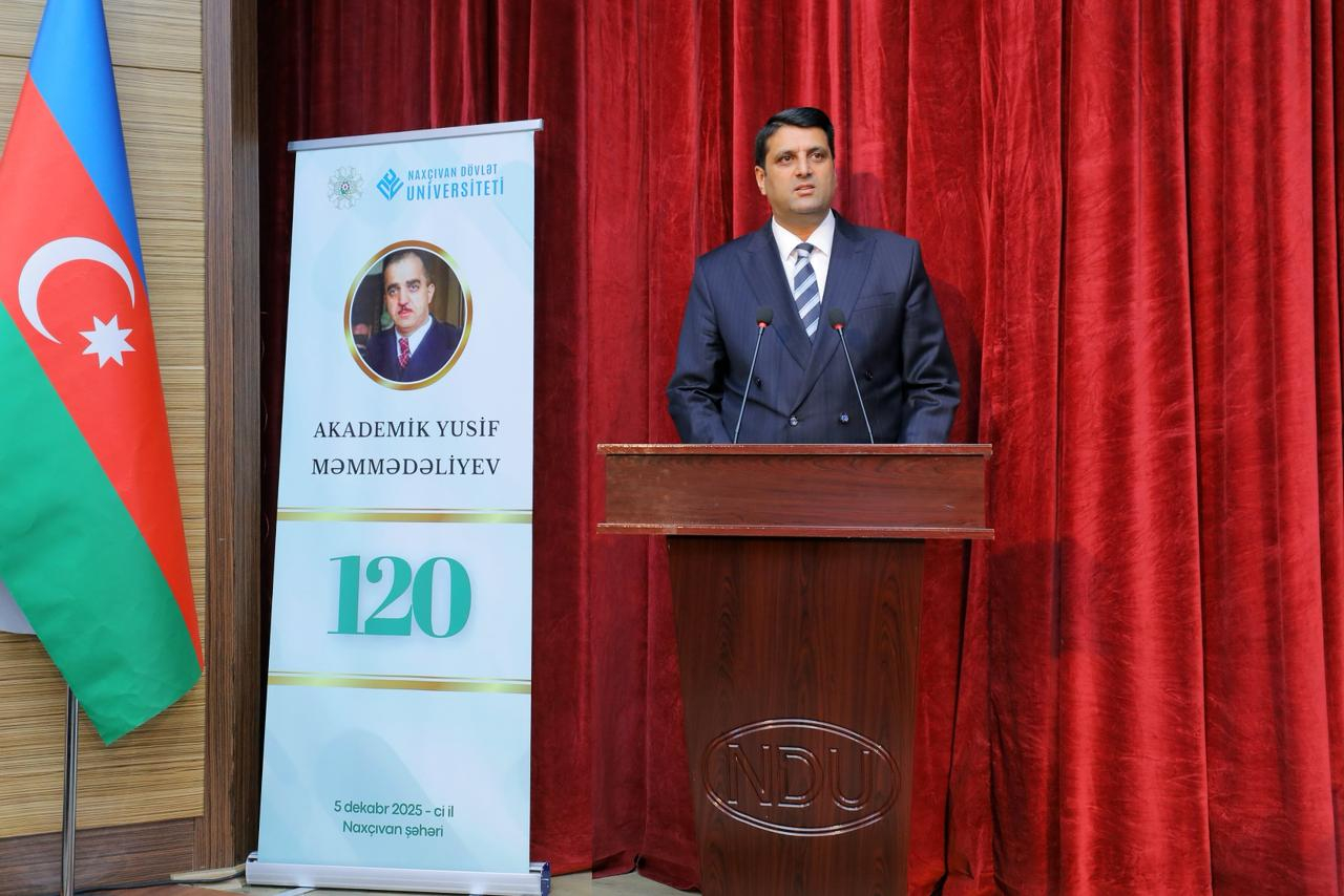 Naxçıvanda akademik Yusif Məmmədəliyevin 120 illik yubileyinə həsr olunmuş tədbir keçirilib