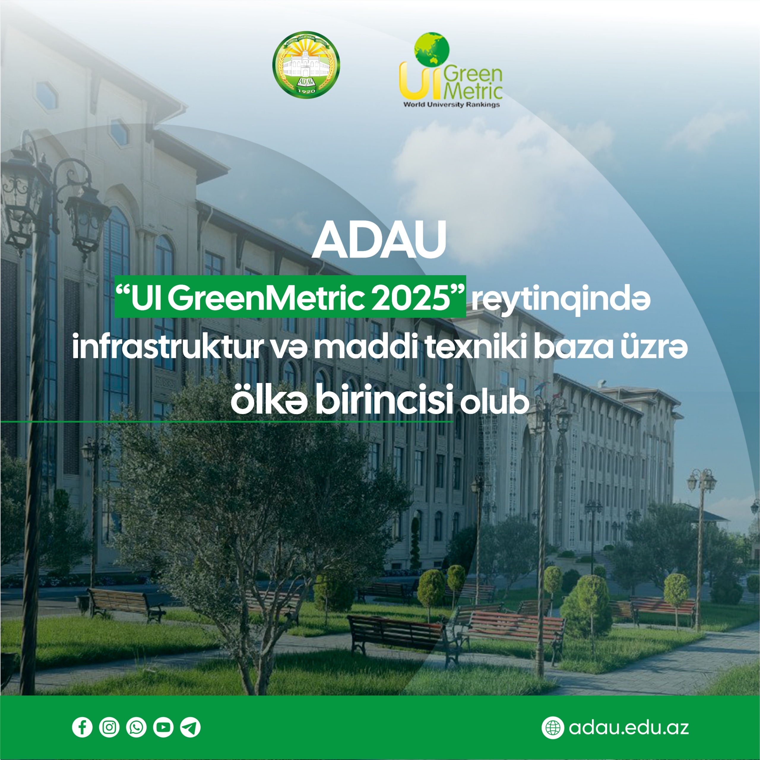 ADAU “UI GreenMetric 2025” reytinqində maddi-texniki baza üzrə ölkə birincisi olub