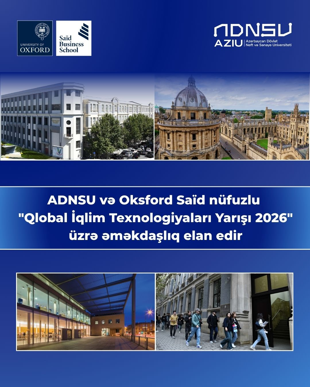 ADNSU “Oxford Said ilə Qlobal İqlim Texnologiyaları Müsabiqəsi 2026” üzrə əməkdaşlıq elan edir