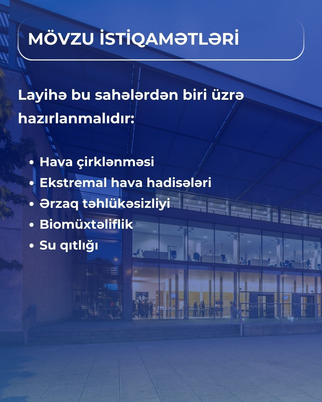 ADNSU “Oxford Said ilə Qlobal İqlim Texnologiyaları Müsabiqəsi 2026” üzrə əməkdaşlıq elan edir