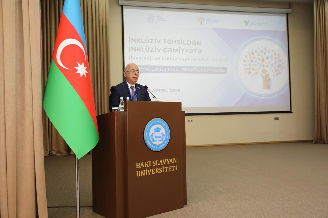 BSU-da inklüziv təhsilə dair beynəlxalq konfrans keçirilib