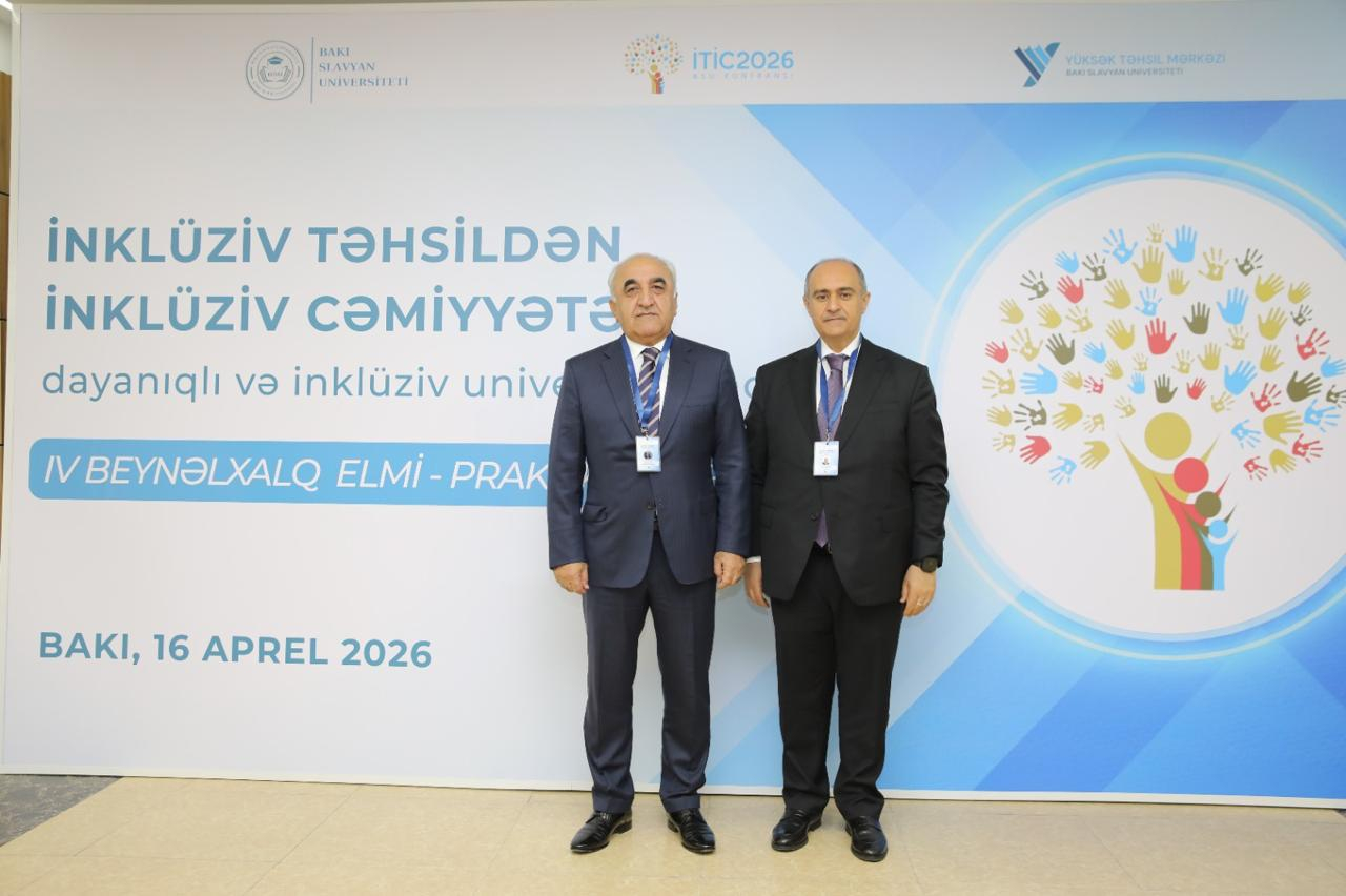 BSU-da inklüziv təhsilə dair beynəlxalq konfrans keçirilib