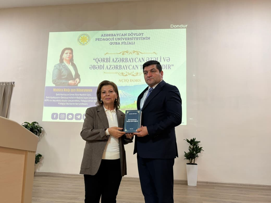 ADPU-nun Quba filialında "Qərbi Azərbaycan əzəli və əbədi Azərbaycan torpağıdır" mövzusunda tədbir keçirilib