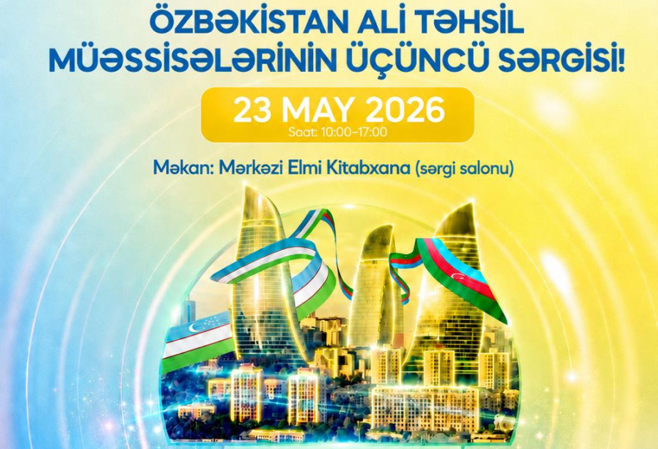 Bakıda Özbəkistan universitetlərinin təhsil sərgisi keçiriləcək