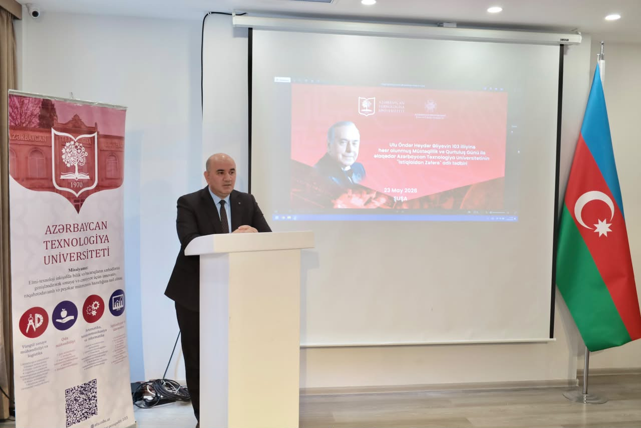 ATU Şuşada “İstiqlaldan Zəfərə” adlı tədbir keçirib