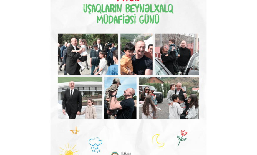 Prezident İlham Əliyevin sosial media hesablarında Uşaqların Beynəlxalq Müdafiəsi Günü münasibətilə paylaşım edilib