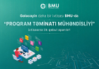 BMU-da daha bir yeni ixtisas üzrə qəbul aparılır 